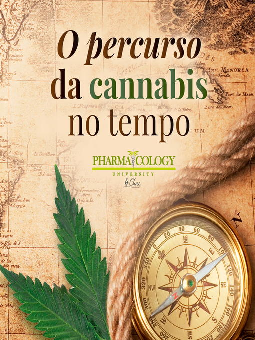 Title details for O percurso da cannabis no tempo by Pharmacology University - Available